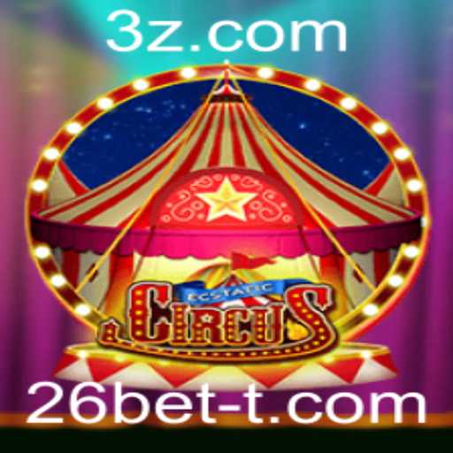 Descubra o Mundo Fascinante de EcstaticCircus com a Palavra-Chave 26bet